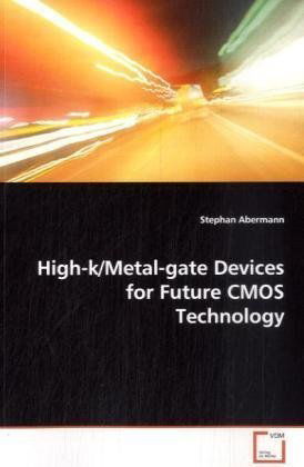 Cover for Stephan Abermann · High-k / Metal-gate Devices for Future Cmos Technology (Pocketbok) (2008)