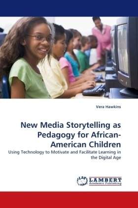 Cover for Hawkins · New Media Storytelling as Pedag (Book)