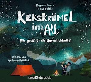 Cover for Andreas Fröhlich · KEKSKRÜMEL IM ALL.WIE GROß IST DIE UNENDLICHKEIT? (CD) (2024)