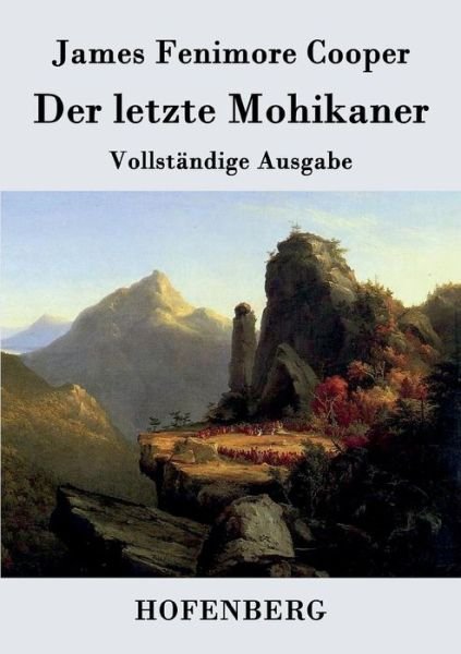 Cover for James Fenimore Cooper · Der Letzte Mohikaner (Paperback Book) (2017)