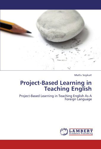 Cover for Mutlu Soykurt · Project-based Learning in Teaching English (Paperback Book) (2011)