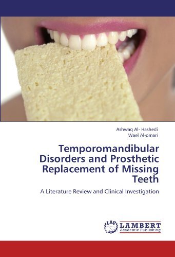 Cover for Wael Al-omari · Temporomandibular Disorders and Prosthetic Replacement of Missing Teeth: a Literature Review and Clinical Investigation (Paperback Book) (2011)