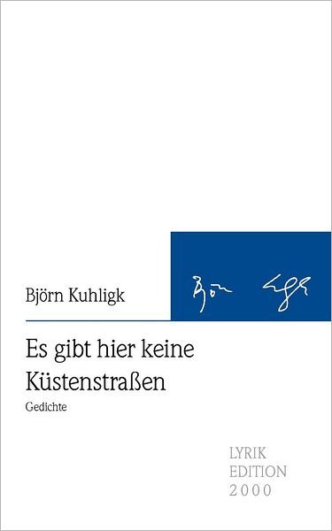 Cover for Bjoern Kuhligk · Es gibt hier keine Kustenstrassen (Paperback Book) [German edition] (2008)
