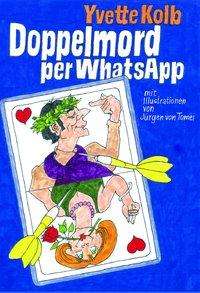 Cover for Kolb · Doppelmord per WhatsApp (Book)