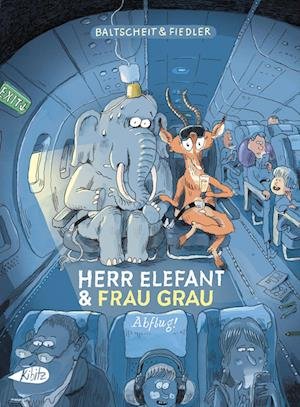 Cover for Martin Baltscheit · Herr Elefant und Frau Grau: Abflug (Bog) (2024)