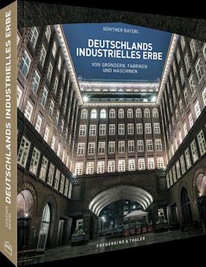 Cover for Günther Bayerl · Deutschlands industrielles Erbe (Book) (2022)