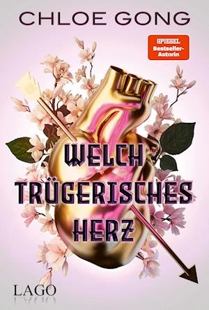 Cover for Chloe Gong · Welch Trügerisches Herz (Book)