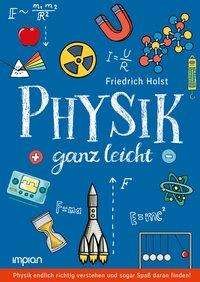 Cover for Holst · Physik ganz leicht (Buch)