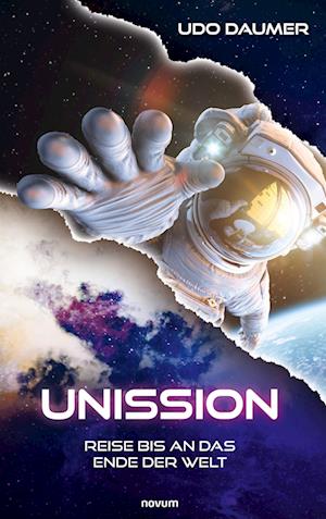 Unission - Udo Daumer - Livres - novum Verlag - 9783991467298 - 30 septembre 2024