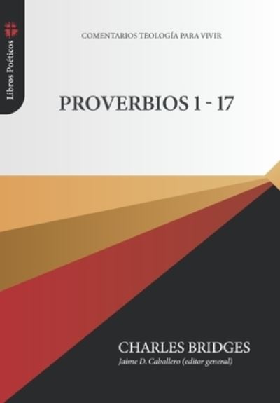 Cover for Jaime D. Caballero · Proverbios 1-17 (Paperback Book) (2022)