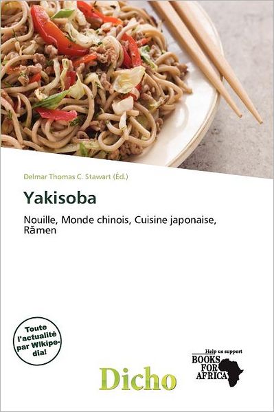 Cover for Delmar Thomas C Stawart · Yakisoba (Book) (2011)