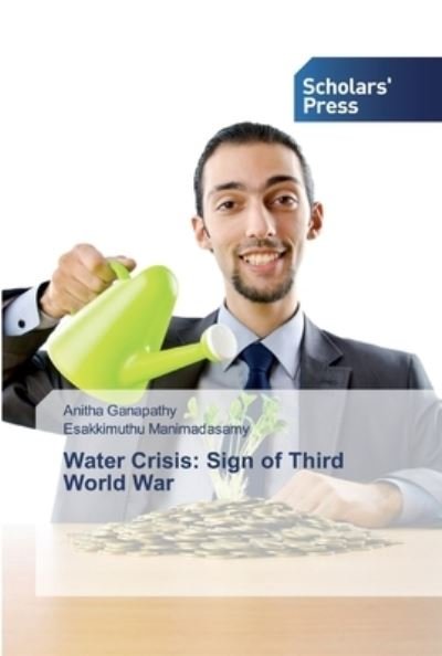 Cover for Ganapathy · Water Crisis: Sign of Third W (Bok) (2019)
