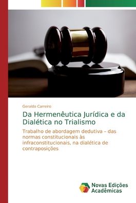 Cover for Carreiro · Da Hermenêutica Jurídica e da (Book) (2019)