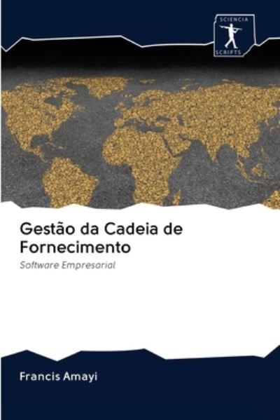 Cover for Francis Amayi · Gestao da Cadeia de Fornecimento (Paperback Book) (2020)