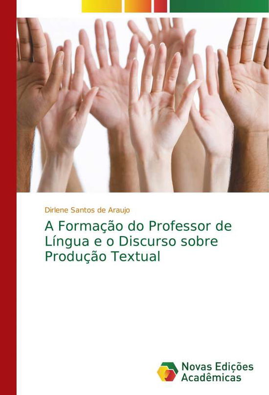 Cover for Araujo · A Formação do Professor de Língu (Bog) (2017)