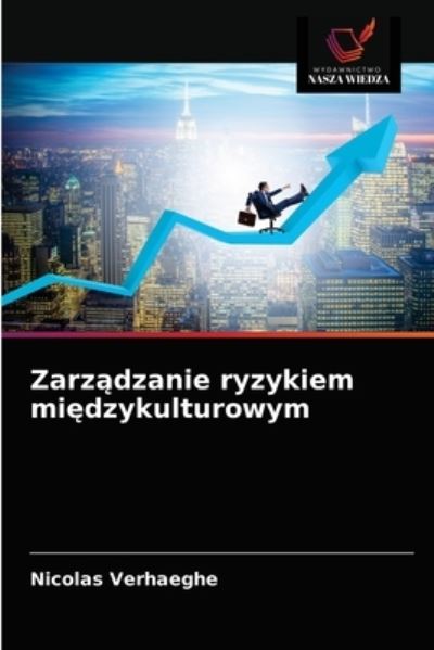 Cover for Nicolas Verhaeghe · Zarz?dzanie ryzykiem mi?dzykulturowym (Paperback Book) (2021)