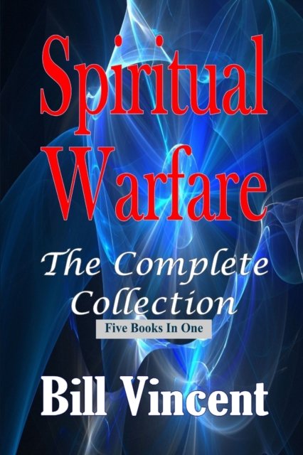 Cover for Bill Vincent · Spiritual Warfare (Taschenbuch) (2019)