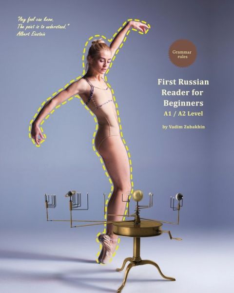 Cover for Vadim Zubakhin · First Russian Reader for Beginners: Bilingual for Speakers of English A1 / A2 Level - Graded Russian Readers (Pocketbok) [7 Bilingual edition] (2019)