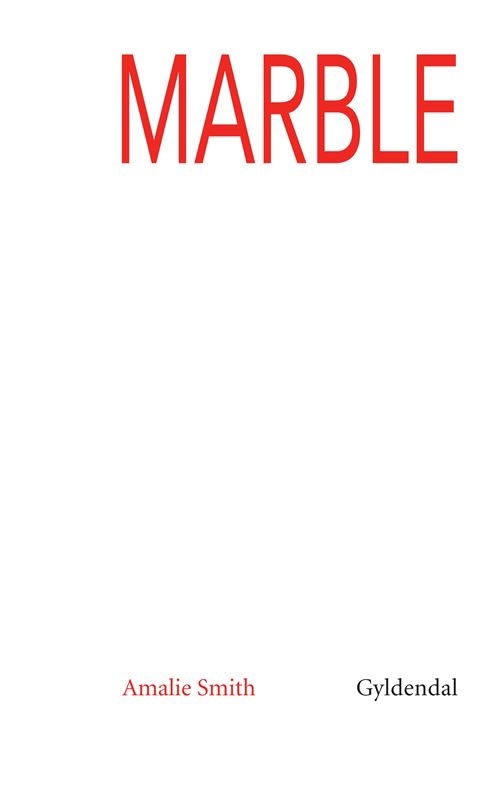 Cover for Amalie Smith · Marble (Sewn Spine Book) [2nd edition] (2025)