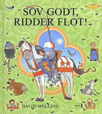 Cover for David Melling · Sov godt, Ridder Flot! (Bound Book) [1st edition] (2005)