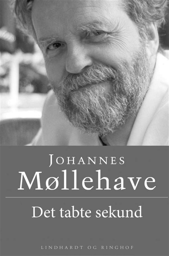 Cover for Johannes Møllehave · Det tabte sekund (Sewn Spine Book) [4th edição] (2017)