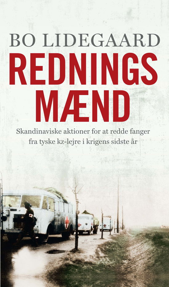 Cover for Bo Lidegaard · Redningsmænd (Indbundet Bog) [2. udgave] (2020)