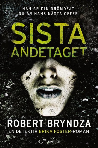 Cover for Robert Bryndza · Erika Foster: Sista andetaget (Book) (2020)