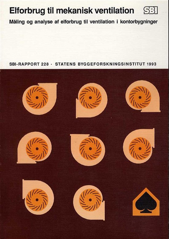 Cover for Peter Olufsen · SBi-rapport 228: Elforbrug til mekanisk ventilation (Heftet bok) [1. utgave] (1993)