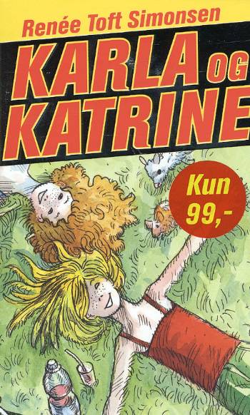 Cover for Renée Toft Simonsen · Karla, Bind 2: Karla og Katrine (Taschenbuch) [2. Ausgabe] (2008)