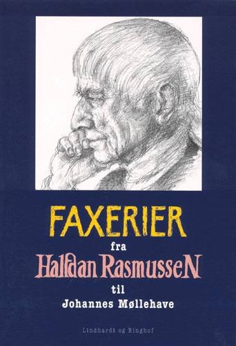 Cover for Halfdan Rasmussen · Faxerier fra Halfdan Rasmussen til Johannes Møllehave (Book) [1er édition] (2002)