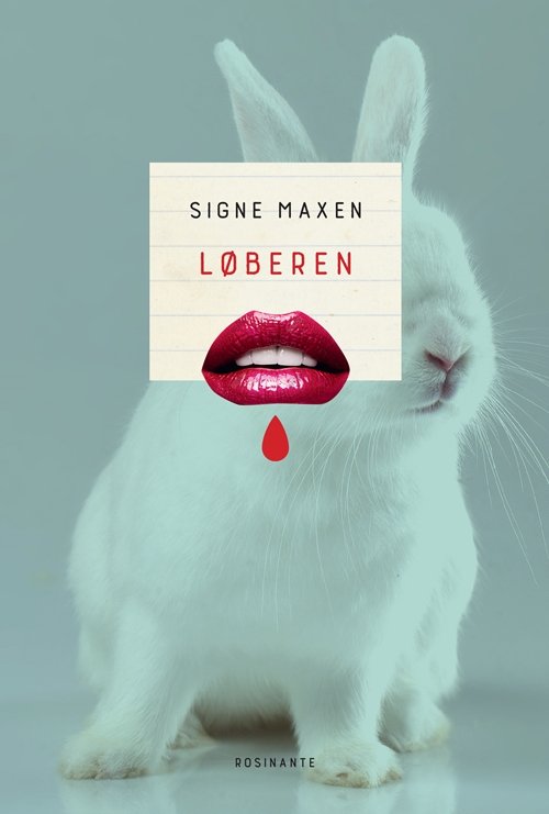 Cover for Signe Maxen · Løberen (Sewn Spine Book) [1. Painos] (2019)