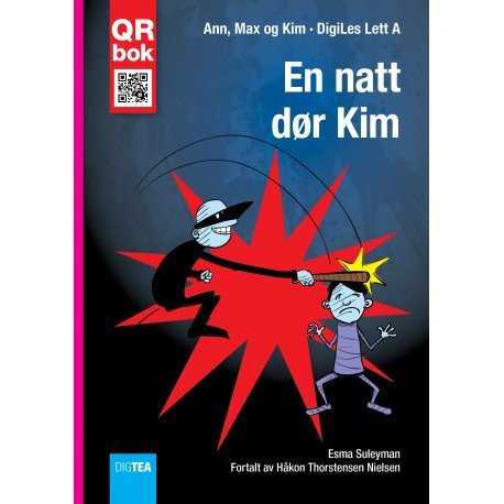 En natt dør Kim -  - Böcker - DigTea - 9788771695298 - 2016