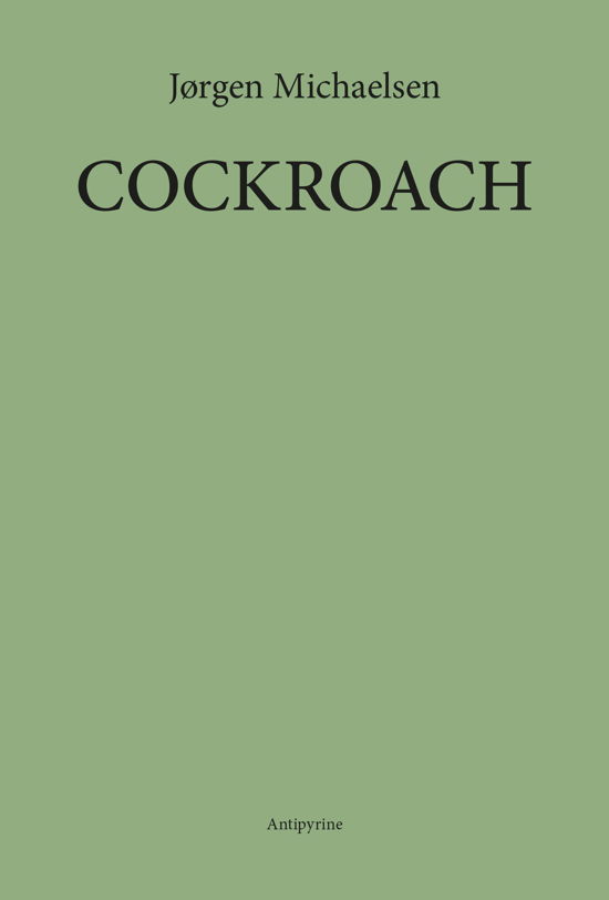 Cover for Jørgen Michaelsen · Cockroach (Sewn Spine Book) [1th edição] (2023)