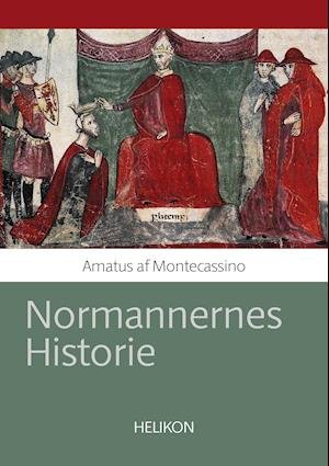 Cover for Amatus af Montecassino · Normannernes Historie (Sewn Spine Book) [1st edition] (2019)
