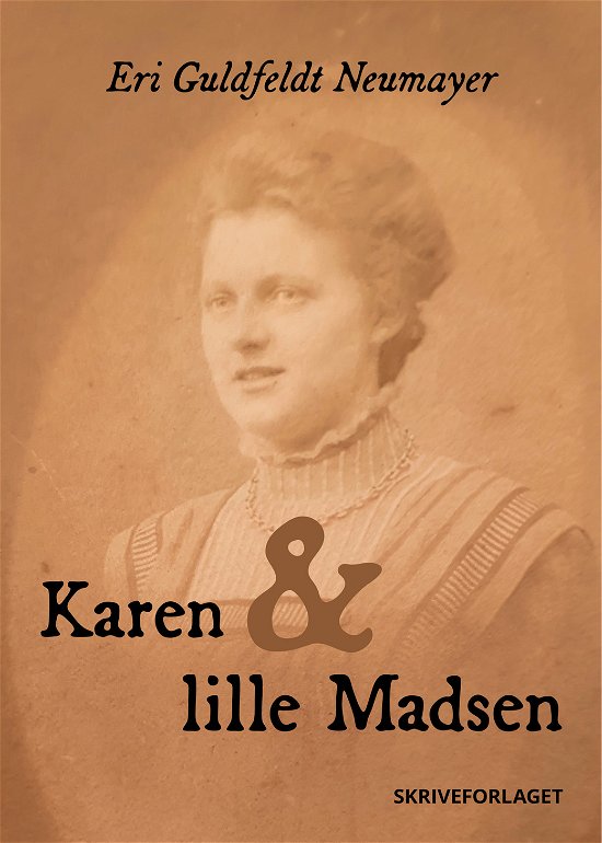 Cover for Eri Guldfeldt Neumayer · Karen og Lille Madsen (Taschenbuch) (2022)