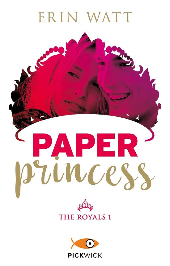 Cover for Erin Watt · Paper Princess. The Royals #01 (Book)