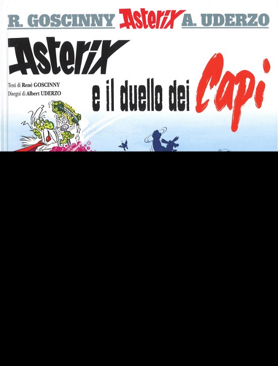 Cover for Rene Goscinny · Asterix in Italian: Asterix e il duello dei capi (Inbunden Bok) (2015)