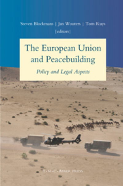 Cover for Steven Blockmans · The European Union and Peacebuilding: Policy and Legal Aspects (Hardcover Book) (2010)