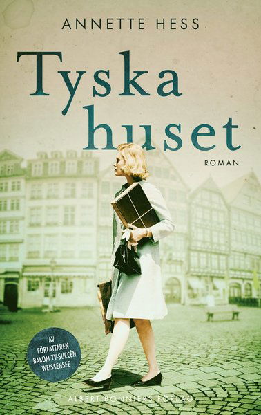 Tyska huset - Annette Hess - Książki - Albert Bonniers Förlag - 9789100179298 - 16 czerwca 2020