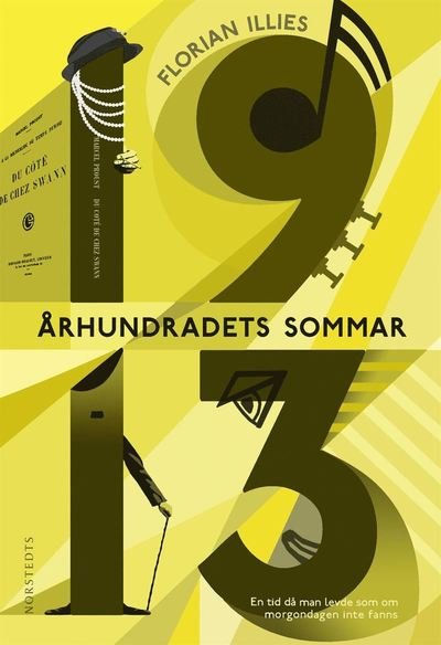 Cover for Florian Illies · Århundradets sommar : 1913 (ePUB) (2013)