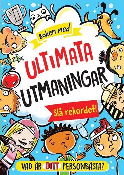 Boken med ultimata utmaningar - Gary Panton - Books - Tukan Förlag - 9789179856298 - September 13, 2021