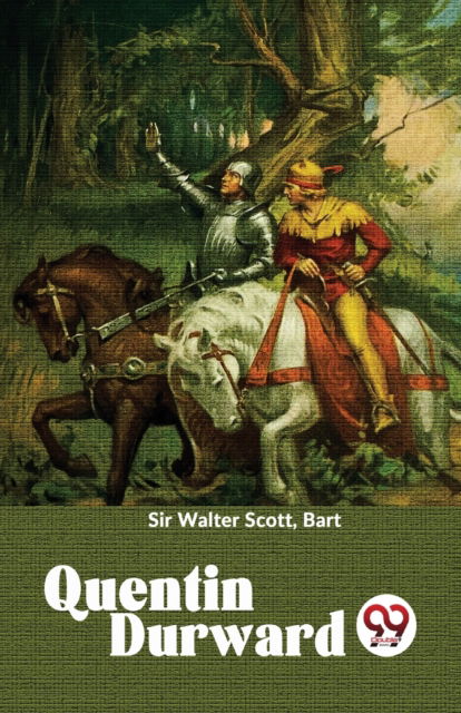 Cover for Walter Scott · Quentin Durward (Paperback Book) (2023)