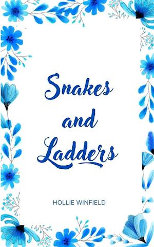 Cover for Hollie Winfield · Snakes and Ladders (Book) (2023)