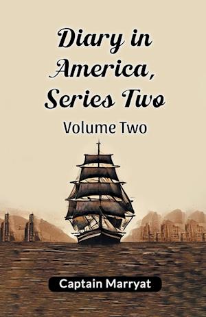 Cover for Captain Marryat · Diary in America, Series Two (Taschenbuch) (2024)