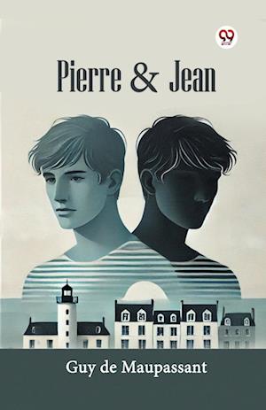 Cover for Guy De Maupassant · Pierre &amp; Jean (Paperback Book) (2025)