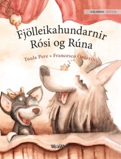 Cover for Tuula Pere · Fjoelleikahundarnir Rosi og Runa (Hardcover Book) (2021)