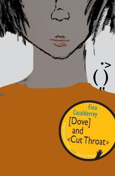 Cover for Fina Casalderrey · Dove and Cut Throat (Galician Wave Book 2) (Paperback Book) (2014)