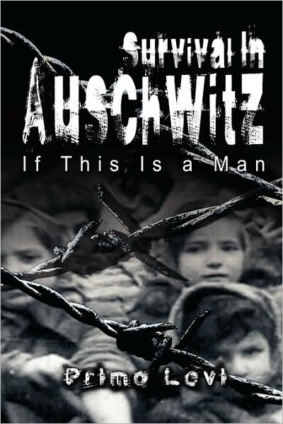 Cover for Primo Levi · Survival In Auschwitz (Innbunden bok) (2007)