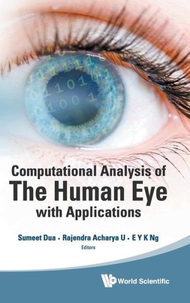 Cover for Sumeet Dua · Computational Analysis Of The Human Eye With Applications (Hardcover Book) (2011)