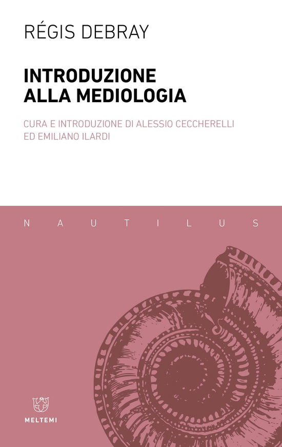 Cover for Régis Debray · Introduzione Alla Mediologia (Bok)